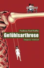 Cover von Gefühlsarthrose