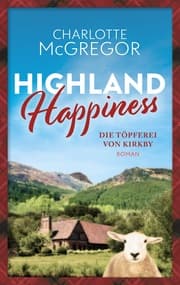 Cover von Highland Happiness - Die Töpferei von Kirkby