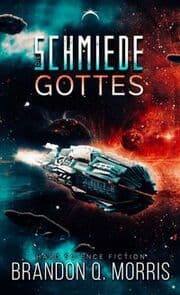 Cover von Die Schmiede Gottes