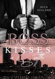 Cover von Boss Kisses in Seattle