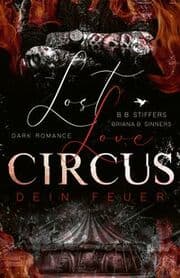 Cover von Lost Love Circus - Dein Feuer