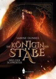 Cover von Die Königin der Stäbe: Weg der Schwerter