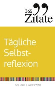 Cover von 365 Zitate für tägliche Selbstreflexion