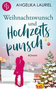 Cover von Weihnachtswunsch und Hochzeitspunsch