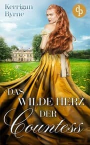Cover von Das wilde Herz der Countess