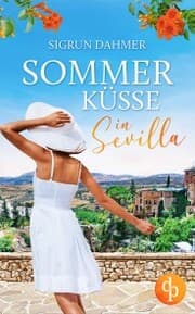 Cover von Sommerküsse in Sevilla