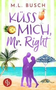 Cover von Küss mich, Mr Right