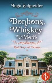 Cover von Bonbons, Whiskey und ein Mord