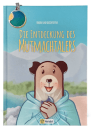 Cover von Die Entdeckung des Mutmachtalers