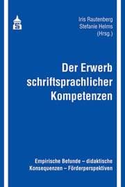 Cover von Der Erwerb schriftsprachlicher Kompetenzen