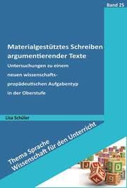 Cover von Materialgestütztes Schreiben argumentierender Texte