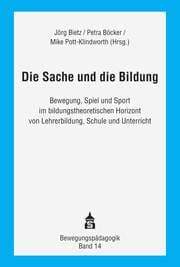 Cover von Die Sache und die Bildung