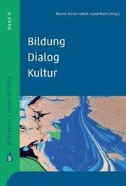 Cover von Bildung - Dialog - Kultur