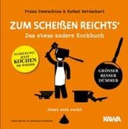 Cover von Zum Scheißen reichts - jetzt erst recht!