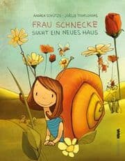Cover von Frau Schnecke sucht ein neues Haus