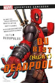 Cover von Marvel - Adventure Game Book: Du bist (nicht) Deadpool