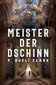 Cover von Meister der Dschinn (Gewinner des Nebula Award 2021 für Bester Roman & des Hugo Award 2022 für Bester Roman)