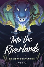 Cover von Into the Riverlands (Die Chroniken von Chih)