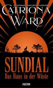 Cover von Sundial - Das Haus in der Wüste