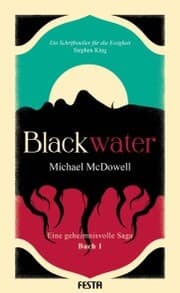 Cover von BLACKWATER - Eine geheimnisvolle Saga - Buch 1