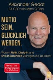 Cover von Mutig sein. Glücklich werden.