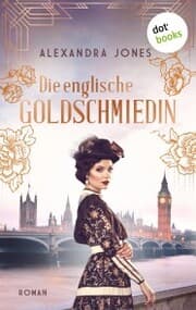 Cover von Die englische Goldschmiedin