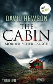 Cover von The Cabin - Mörderischer Rausch