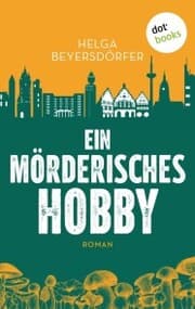 Cover von Ein mörderisches Hobby