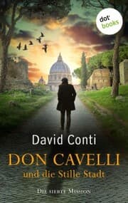 Cover von Don Cavelli und die Stille Stadt: Die siebte Mission