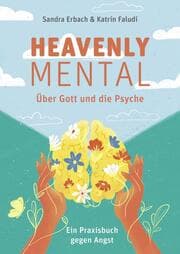 Cover von Heavenly Mental - Über Gott und die Psyche