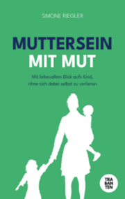 Cover von Muttersein mit Mut