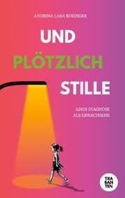 Cover von Und plötzlich Stille