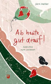 Cover von Ab heute gut drauf!