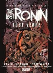 Cover von Teenage Mutant Ninja Turtles: The Last Ronin - Lost Years