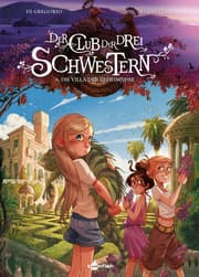 Cover von Der Club der drei Schwestern. Band 6