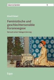 Cover von Feministische und geschlechtersensible Koranexegese