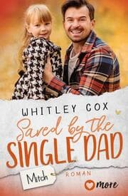 Cover von Saved by the Single Dad - Mitch