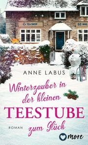 Cover von Winterzauber in der kleinen Teestube zum Glück