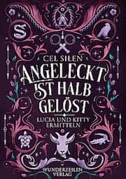 Cover von Angeleckt ist halb gelöst