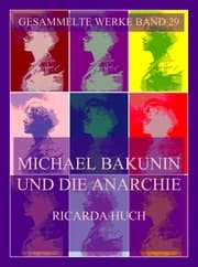 Cover von Michael Bakunin und die Anarchie