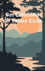 Cover von Das Geheimnis der hohlen Eiche