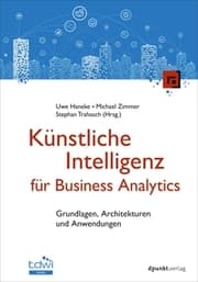 Cover von Künstliche Intelligenz für Business Analytics