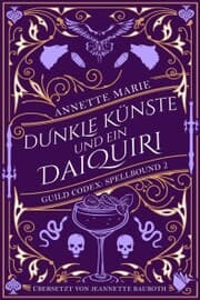Cover von Dunkle Künste und ein Daiquiri