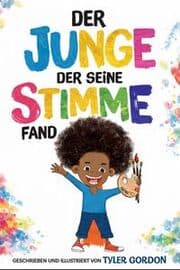 Cover von Der Junge, der seine Stimme fand