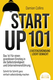 Cover von STARTUP 101 - Existenzgründung leicht gemacht