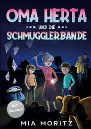 Cover von Oma Herta und die Schmugglerbande