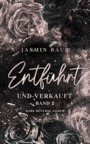 Cover von Entführt und verkauft