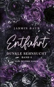 Cover von Entführt - Dunkle Sehnsucht