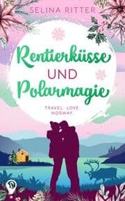 Cover von Rentierküsse und Polarmagie