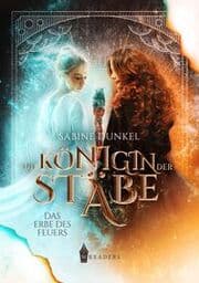 Cover von Die Königin der Stäbe: Erbe des Feuers